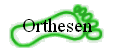 Orthesen